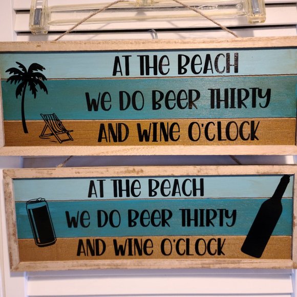 We Do Beer 30 & Wine O'clock - Funny Wood Sign in Several Themes- Choose theme - Picture 3 of 3